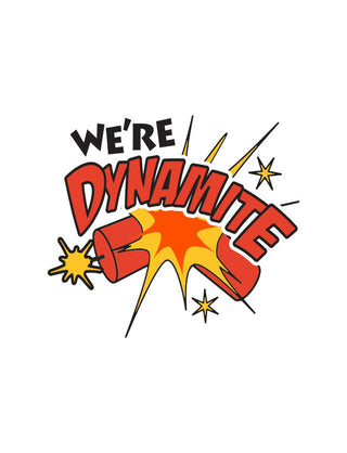 We're Dynamite Temporary Tattoo